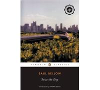 Saul Bellow Seize the Day (Tascabile)