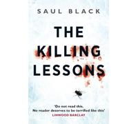 Saul Black The Killing Lessons (Tascabile)