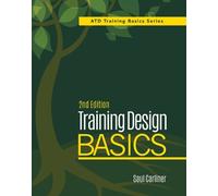 Saul Carliner Training Design Basics, 2nd Edition (Tascabile)