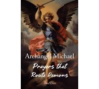 Saul Cross Archangel Michael Prayers that Route Demons (Tascabile)