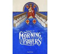 Saul Cross Catholic Morning Prayers (Tascabile)