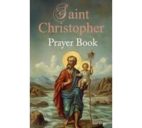 Saul Cross St. Christopher Prayer Book (Tascabile) Catholic Saints Prayer Books