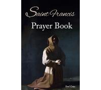 Saul Cross St. Francis Prayer Book (Tascabile) Catholic Saints Prayer Books