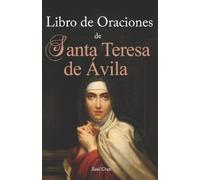 Saúl Cruz Libro de Oraciones de Santa Teresa de Ávila (Tascabile)
