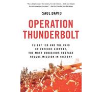 Saul David Operation Thunderbolt (Tascabile)
