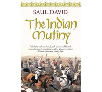 Saul David The Indian Mutiny (Tascabile)
