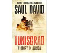 Saul David Tunisgrad (Copertina rigida)