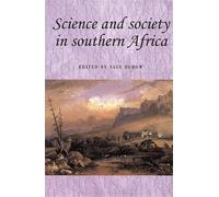 Saul Dubow Science and Society in Southern Africa (Tascabile)