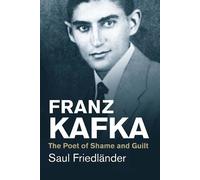 Saul Friedländer Franz Kafka (Tascabile) Jewish Lives