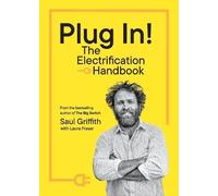 Saul Griffith Laura Fraser Plug In (Tascabile)