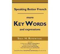 Saul H Rosenthal Speaking Better French (Tascabile)