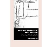 Saul Haimovich Freud's Scientific Revolution (Tascabile)