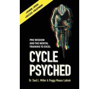 Saul L Miller Peggy Maass Labiuk Cycle Psyched (Tascabile)