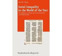 Saul M. Olyan Social Inequality in the World of the Text (Copertina rigida)