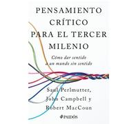 Saul Perlmutter Pensamiento Crítico Para El Tercer Milenio: Cómo Dar (Tascabile)