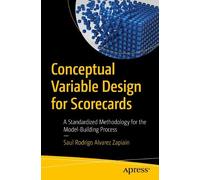 Saul Rodrigo Alvarez Zapiai Conceptual Variable Design for Scorecard (Tascabile)