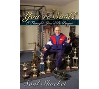 Saul Shocket You're SAUL? I Thought You'd Be Bigger (Tascabile)