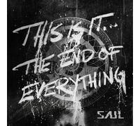 Saul This Is It... The End of Everything (CD)