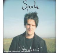 Saule - Vous Etes Ici