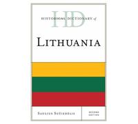 Saulius A. Suziedelis Historical Dictionary of Lithuania (Copertina rigida)