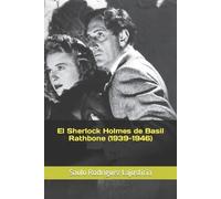 Saulo Rodríguez Lajust El Sherlock Holmes de Basil Rathbone (1939-1 (Tascabile)