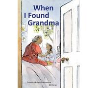 Saumiya Balasubramaniam When I Found Grandma (Copertina rigida)