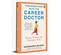 Saundarya Rajesh Conversations with the Career Doctor (Tascabile)