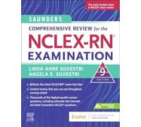 Saunders Comprehensive Review for the NCLEX-RN Examination