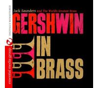 Saunders, Jack & The World's Greatest Brass - Gershwin In Brass