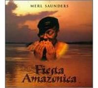 Saunders, Merl & Rainforest Ban - Fiesta Amazonica