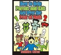 Saundra Carter How to Help Parents and Kids Get Over the Fear of Mat (Tascabile)