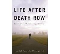 Saundra D. Westervelt Kimberly J. Cook Life After Death Row (Tascabile)
