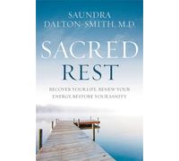 Saundra Dalton-Smith Sacred Rest (Tascabile)