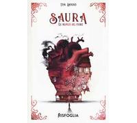 Saura. Le stanze del cuore