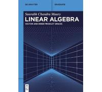 Saurabh Chandra Maury Linear Algebra (Tascabile) De Gruyter Textbook