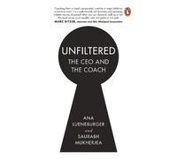 Saurabh Mukherjea Ana Lueneburger Unfiltered (Tascabile)