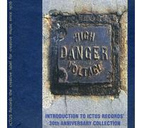 Sauro D'Angelo High Danger Voltage: Introduction To Ictus Records 30Th Anni (CD)