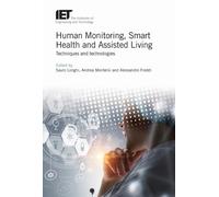 Sauro Longhi Human Monitoring, Smart Health and Assisted Livi (Copertina rigida)
