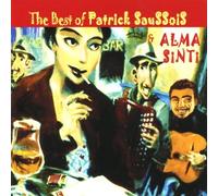 Saussois, Patrick - Best Of Patrick Saussois & Alma