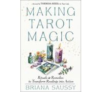 Saussy Briana Making Tarot Magic Book NUOVO