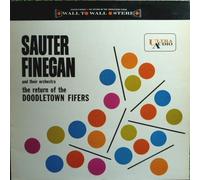 SAUTER-FINEGAN - the return of the doodletown fifers LP