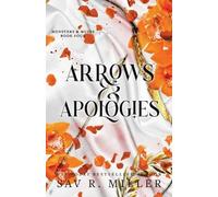 Sav R Miller Arrows and Apologies (Standard Edition) (Tascabile)