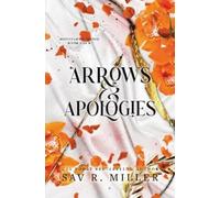 Sav R. Miller Arrows and Apologies (Tascabile) Monsters & Muses