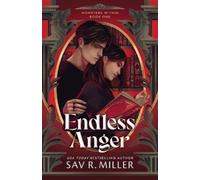Sav R Miller Endless Anger (Standard Edition) (Tascabile) Monsters Within