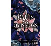 Sav R Miller Oaths and Omissions (Standard Edition) (Tascabile) Monsters & Muses