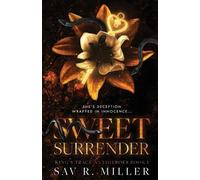 Sav R Miller Sav R. Miller Kendall Taylor Liam DiCos Sweet Surrender (Tascabile)