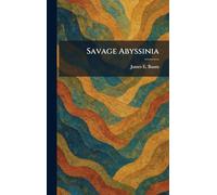 Savage Abyssinia