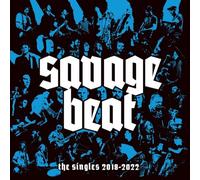 SAVAGE BEAT - THE SINGLES 2018-2022