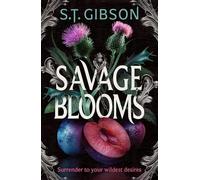 Savage Blooms