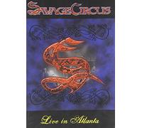 Savage Circus - Live in Atlanta